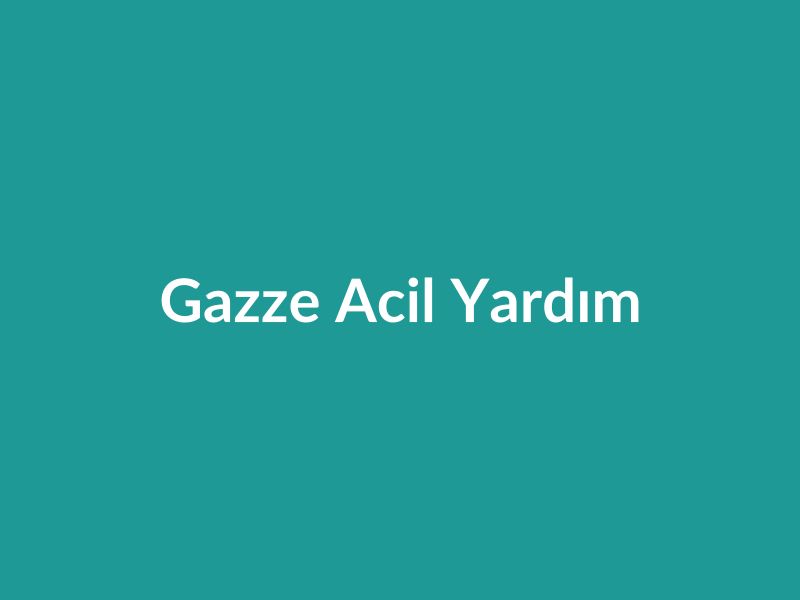 Gazze Acil Yardım